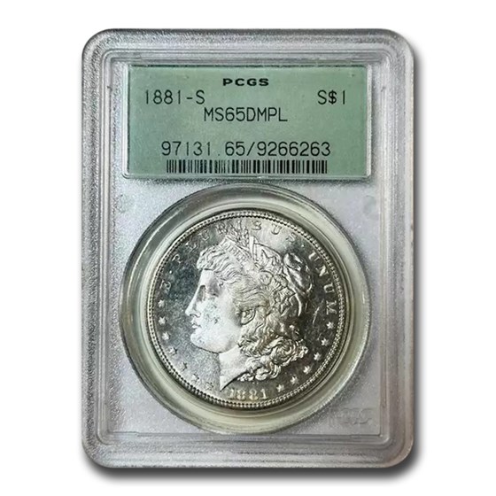 1881-S Morgan Dollar MS-65 DMPL PCGS 1881-S Morgan Dollar MS-65 DMPL PCGS